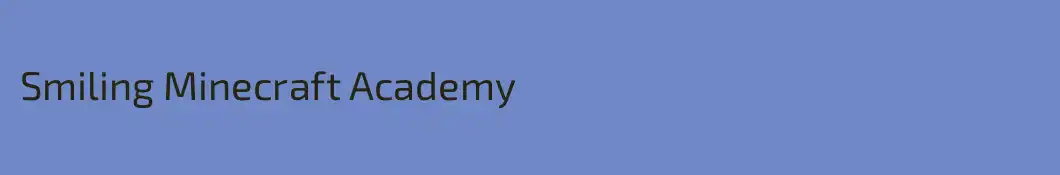 Smiling Minecraft Academy